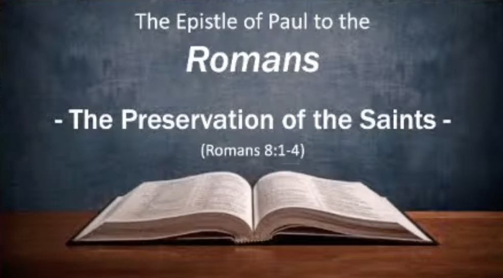 “The Preservation of the Saints”